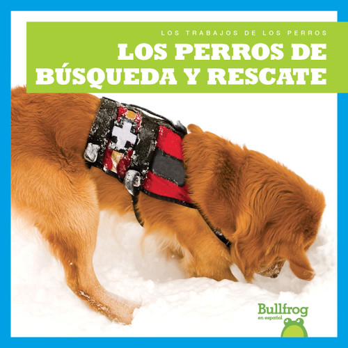 Los perros de búsqueda y rescate (Search and Rescue Dogs) (Spanish Edition) - 9781636904139 by Marie Brandle, N/A, 9781636904139