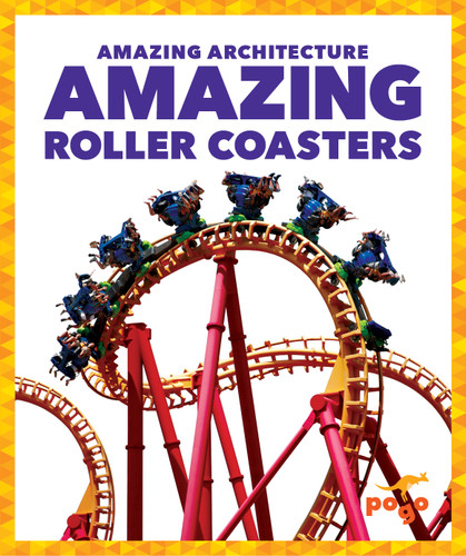 Amazing Roller Coasters - 9781636907420 by Anita Nahta Amin, 9781636907420