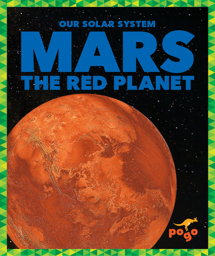 Mars: The Red Planet - 9798885243537 by Mari Schuh, 9798885243537