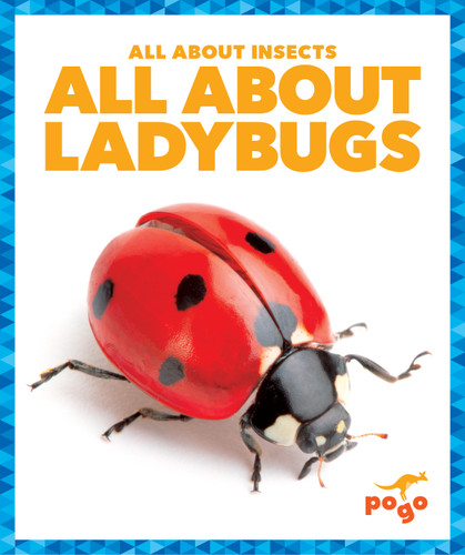 All About Ladybugs by Karen Latchana Kenney, N/A, 9798885244367