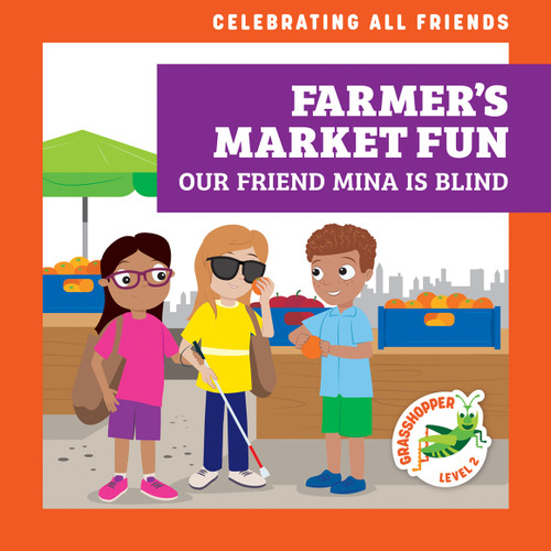 Farmer's Market Fun: Our Friend Mina Is Blind by Kirsten McDonald, Michael Emmerson, 9798885248860