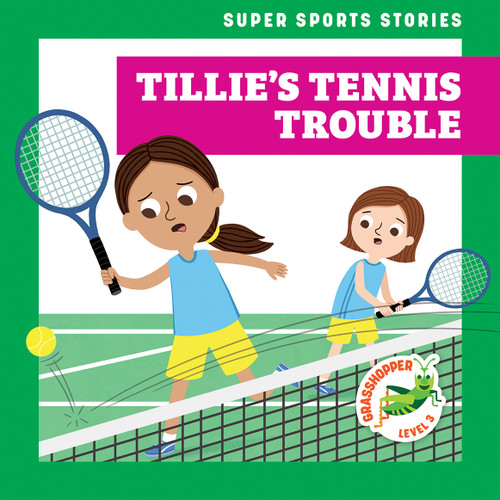 Tillie's Tennis Trouble by Blake Hoena, Christos Skaltsas, 9798885244008