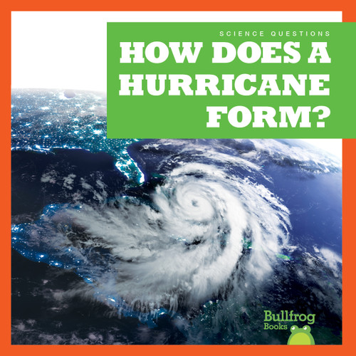 How Does a Hurricane Form? - 9798885244824 by Megan Cooley Peterson, N/A, 9798885244824