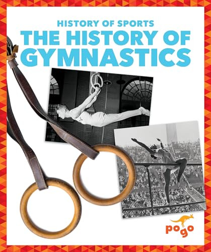 The History of Gymnastics by Brendan Flynn, 9798892130806