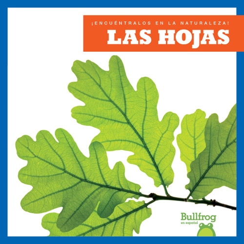 Las hojas (Leaves) (Spanish Edition) - 9798892132497 by Jenna Lee Gleisner, 9798892132497