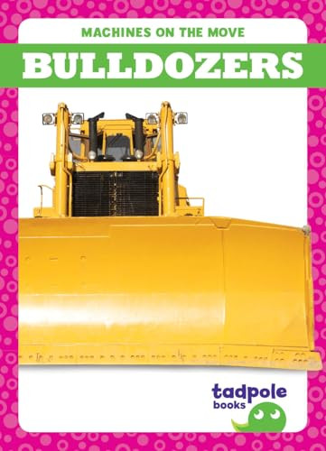 Bulldozers - 9798892135863 by Jenna Lee Gleisner, 9798892135863