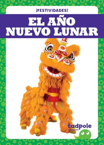 El Año Nuevo Lunar (Lunar New Year) (Spanish Edition) - 9798892137003 by Lily Austen, 9798892137003