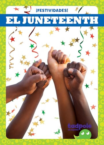 El Juneteenth (Juneteenth) (Spanish Edition) - 9798892137188 by Lily Austen, 9798892137188