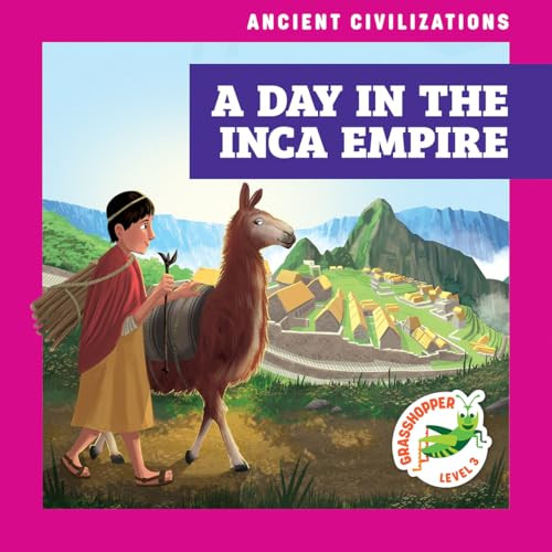 A Day in the Inca Empire - 9798892134903 by Janie Havemeyer, Cesar Samaniego, 9798892134903