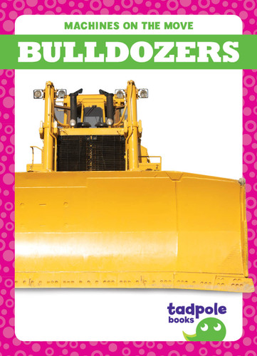 Bulldozers - 9798892135870 by Jenna Lee Gleisner, 9798892135870