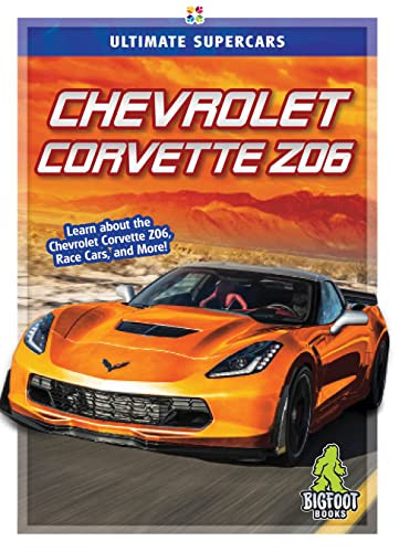 Chevrolet Corvette Z06 - 9781645190264 by Janie Havemeyer, 9781645190264