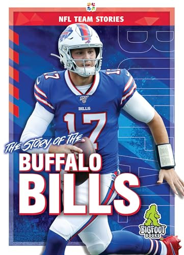 The Story of the Buffalo Bills - 9781645192213 by Mark Shulman, Solomon Shulman, 9781645192213