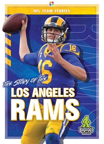 The Story of the Los Angeles Rams - 9781645192350 by K.C. Kelley, 9781645192350