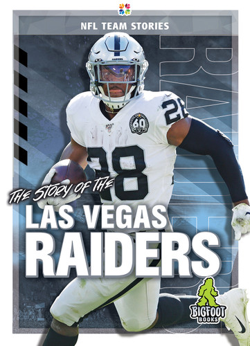 The Story of the Las Vegas Raiders - 9781645192428 by K.C. Kelley, 9781645192428