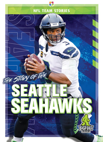 The Story of the Seattle Seahawks - 9781645192466 by Jim Whiting, 9781645192466