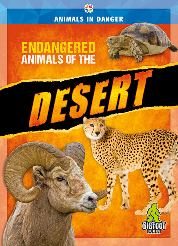 Endangered Animals of the Desert - 9781645198079 by Cynthia O'Brien, 9781645198079 Endangered Animals of the Desert - 9781645198079 by Cynthia O'Brien, 9781645198079