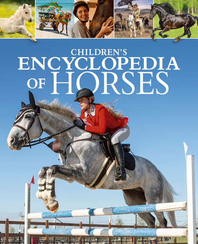 Children's Encyclopedia of Horses by Claudia Martin, 9781398857308