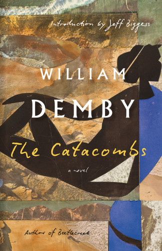 The Catacombs (A Novel) by William Demby, Jeff Biggers, 9798217007332