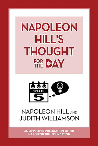 Napoleon Hill's Thought for the Day by Napoleon Hill, 9781722501150