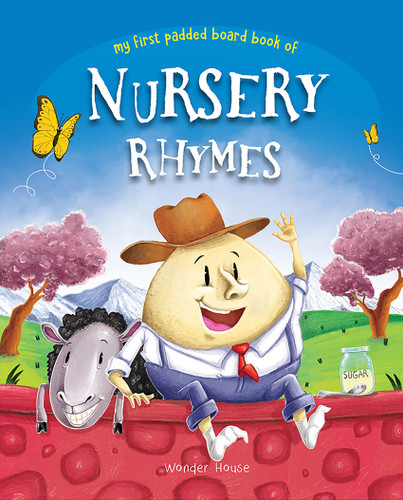 Nursery Rhymes Board Book (My First Book Series): Illustrated Classic Nursery Rhymes - 9789388144209 by Wonder House Books, 9789388144209