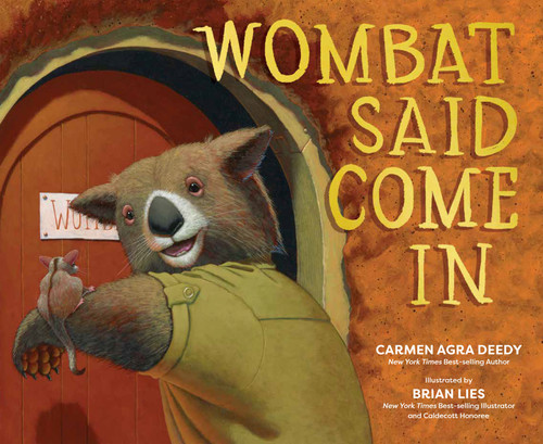 Wombat Said Come In - 9781682638286 by Carmen Agra Deedy, Brian Lies, 9781682638286