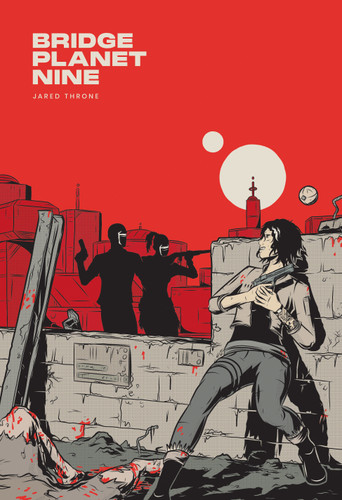 Bridge Planet Nine by Jared Throne, 9781603095631