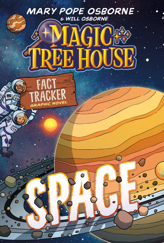 Magic Tree House Fact Tracker Graphic Novel: Space - 9780593705896 by Mary Pope Osborne, Mei Nakamura, Jomike Tejido, 9780593705896