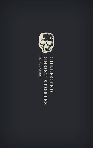 Collected Ghost Stories ((OWC Hardback)) by M. R. James, Darryl Jones, 9780198797364