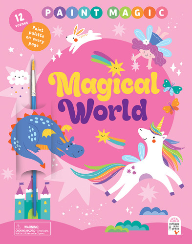 Paint Magic Magical World by Nadia Barkova, Cottage Door Press, 9798890193285