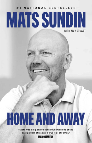 Home and Away - 9781668053577 by Mats Sundin, Amy Stuart, 9781668053577