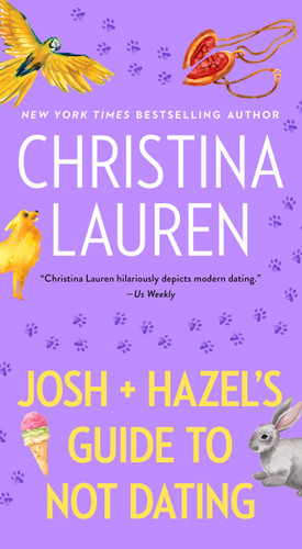 Josh and Hazel's Guide to Not Dating - 9781668094990 by Christina Lauren