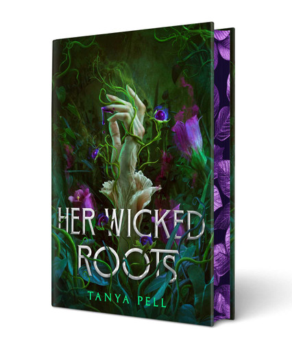 Her Wicked Roots by Tanya Pell, 9781668087299