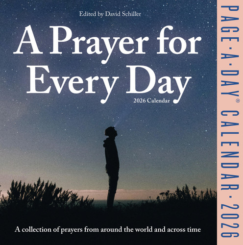Prayer for Every Day Page-A-Day® Calendar 2026 (A Collection of Prayers from Around the World and Across Time) by David Schiller, Workman Calendars, 9781523530953