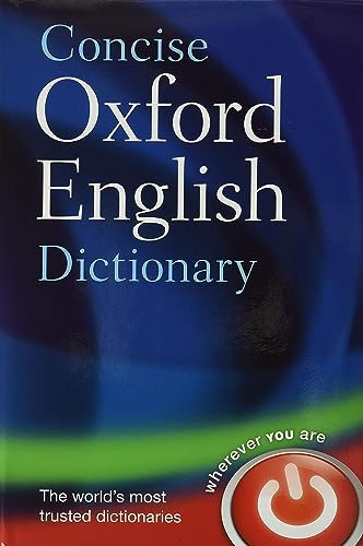 Concise Oxford English Dictionary (Main edition) by Oxford Languages, 9780199601080