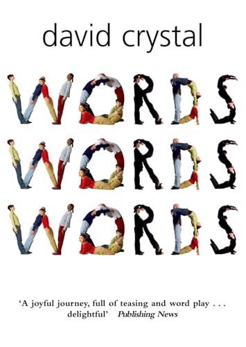 Words Words Words by David Crystal, 9780199210770