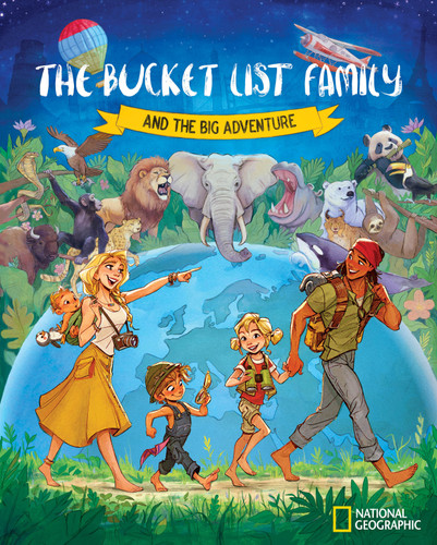 The Bucket List Family (And the Big Adventure) by Garrett Gee, 9781426378065