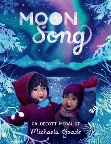 Moon Song by Michaela Goade, 9780316461634