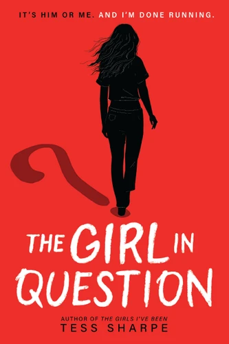 The Girl in Question - 9780316576185 by Tess Sharpe, 9780316576185