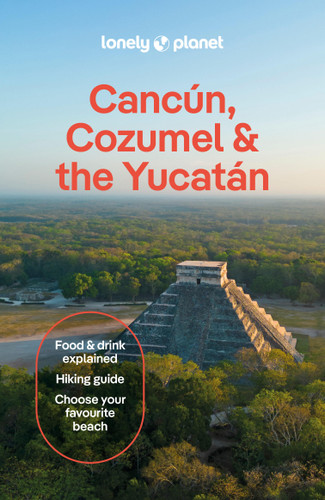 Lonely Planet Cancun, Cozumel & the Yucatan - 9781837583911 by Regis St Louis, Paul Stafford, Mara Vorhees, 9781837583911