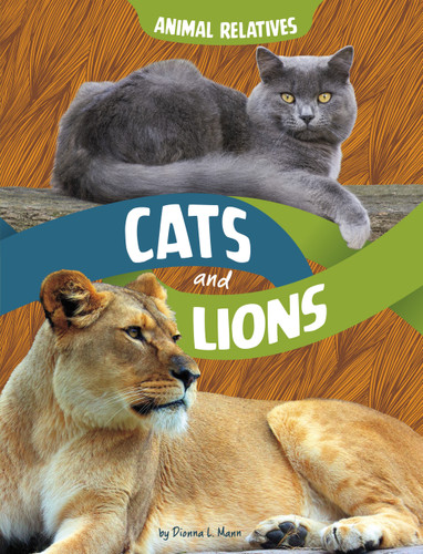Cats and Lions (Feline Relatives) - 9798875220241 by Dionna L. Mann, 9798875220241