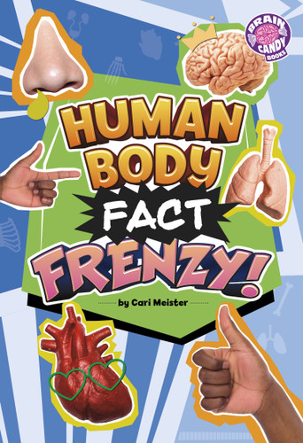 Human Body Fact Frenzy! by Cari Meister, 9798875233715 Human Body Fact Frenzy! by Cari Meister, 9798875233715