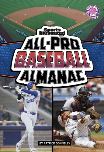 Sports Illustrated Kids All-Pro Baseball Almanac - 9798875232589 by Patrick Donnelly, 9798875232589