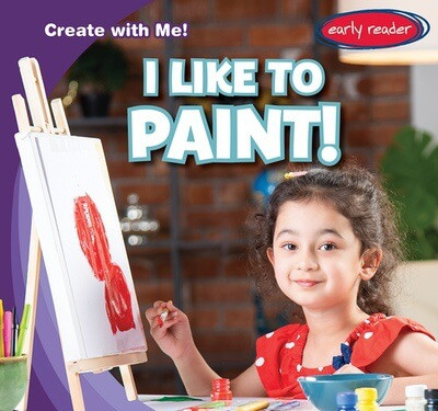 I Like to Paint! - 9781482469813 by Beth Gottlieb, 9781482469813