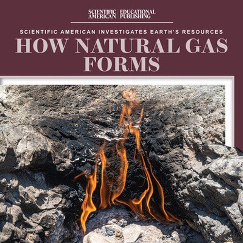 How Natural Gas Forms by Megan Quick, 9781725352735