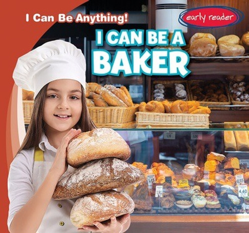 I Can Be a Baker by Luke Martin, 9781482471533