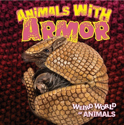 Animals with Armor - 9781482471748 by Mary Griffin, 9781482471748