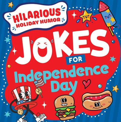 Jokes for Independence Day by Jane R. Davis, 9781482471953