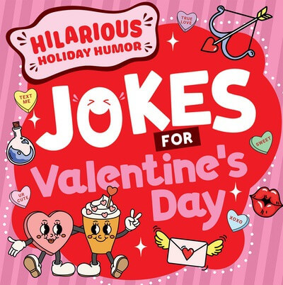 Jokes for Valentine's Day by Jane R. Davis, 9781482472042