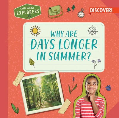 Why Are Days Longer in Summer? - 9781978543621 by Jane R. Davis, 9781978543621