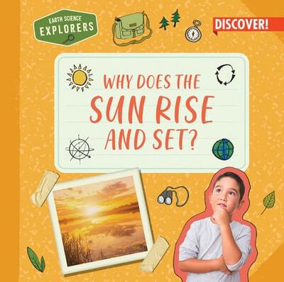 Why Does the Sun Rise and Set? - 9781978543713 by Jane R. Davis, 9781978543713